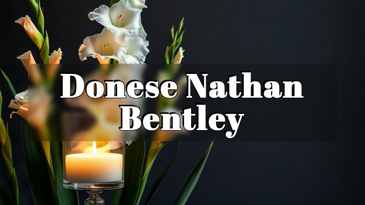 Donese Nathan Bentley, Augusta, Georgia